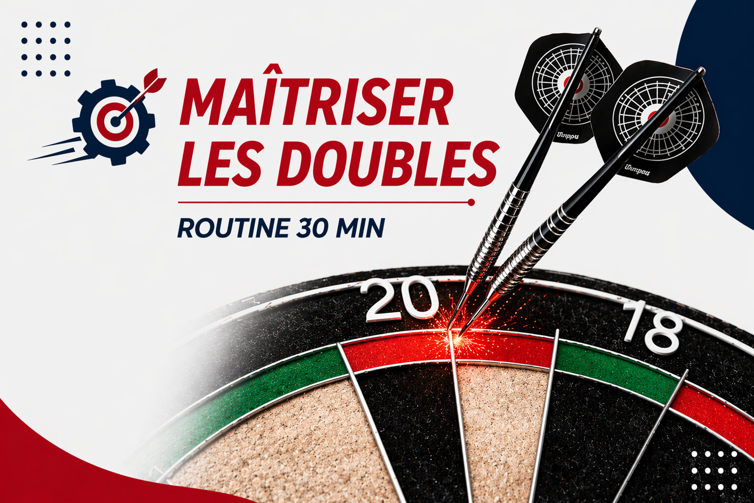 L'art de conclure : Maîtriser les doubles aux fléchettes
