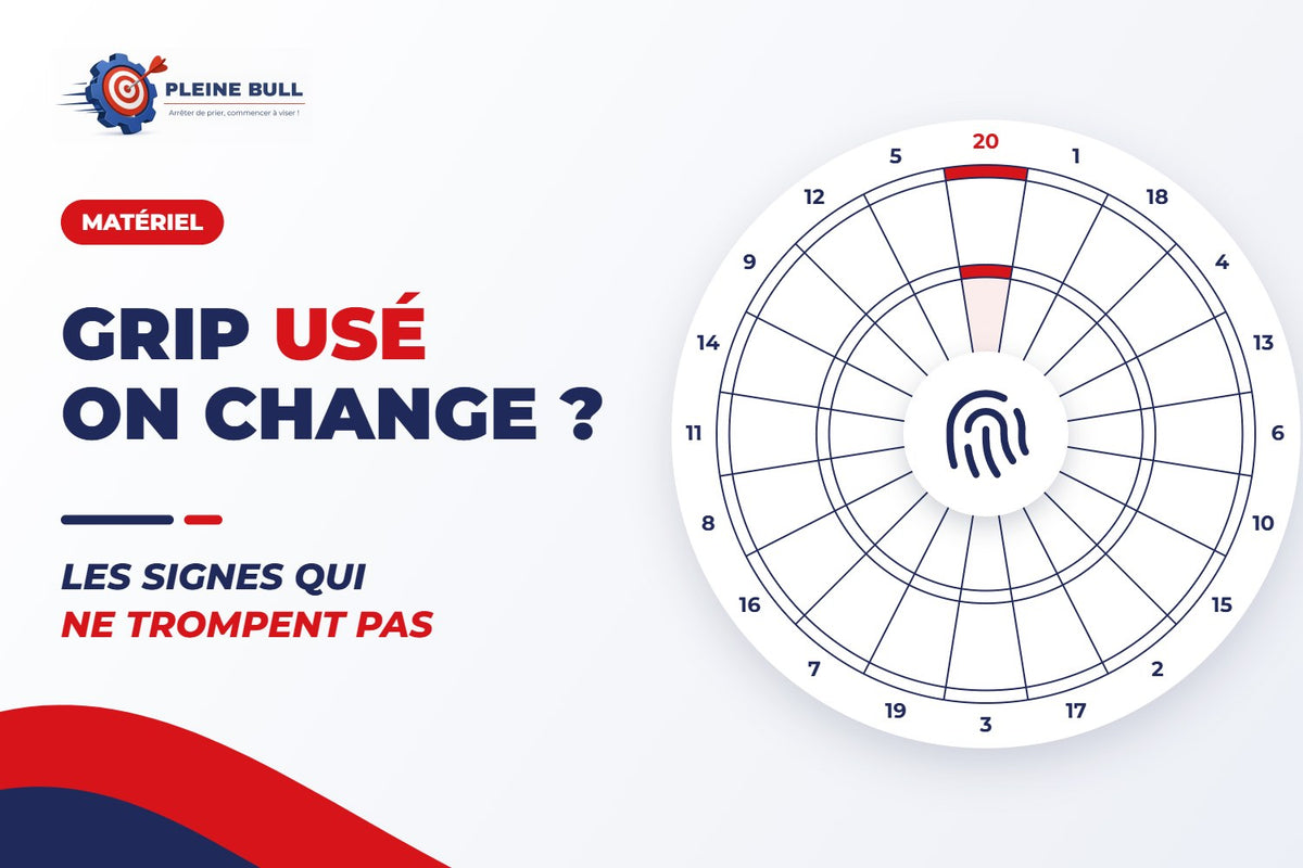 Grip usé : quand faut-il vraiment changer ses fléchettes ?