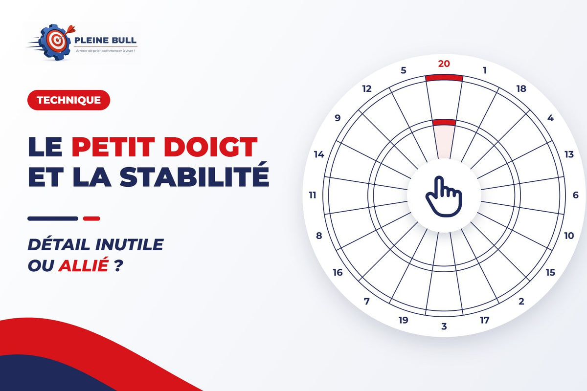 Le petit doigt aux fléchettes : détail inutile ou allié de ta stabilité ?